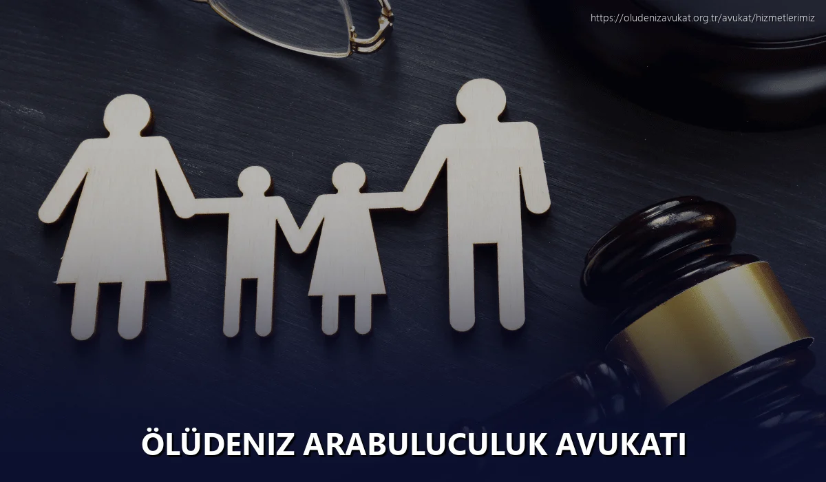 Ölüdeniz Arabuluculuk Avukatı