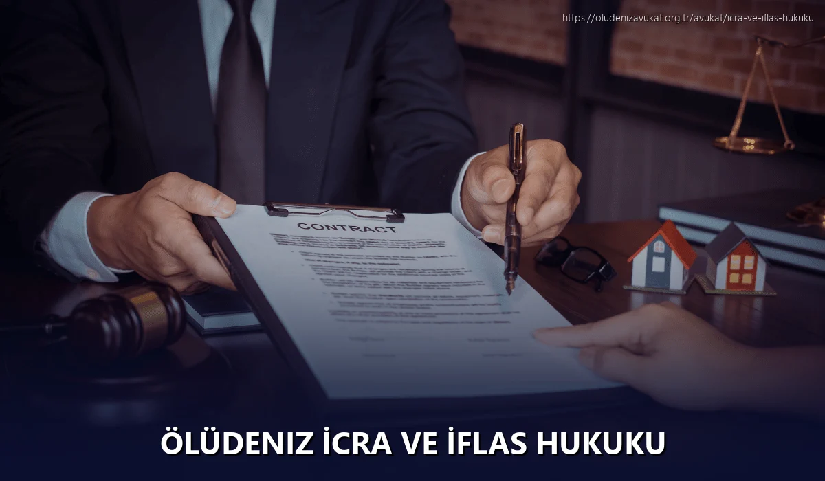 Ölüdeniz İcra ve İflas Hukuku