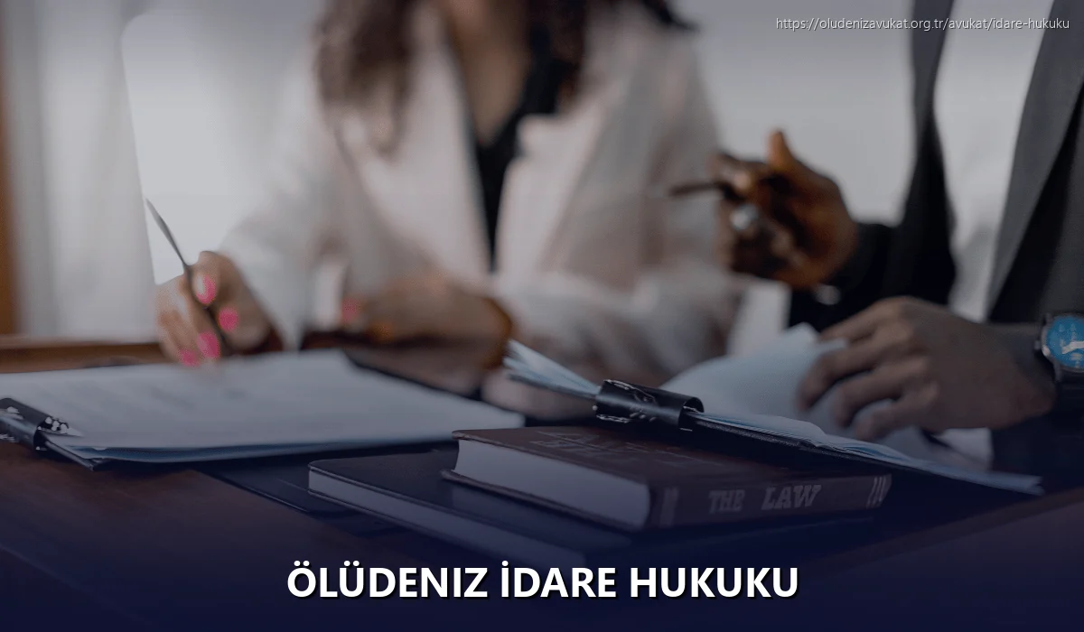 Ölüdeniz İdare Hukuku