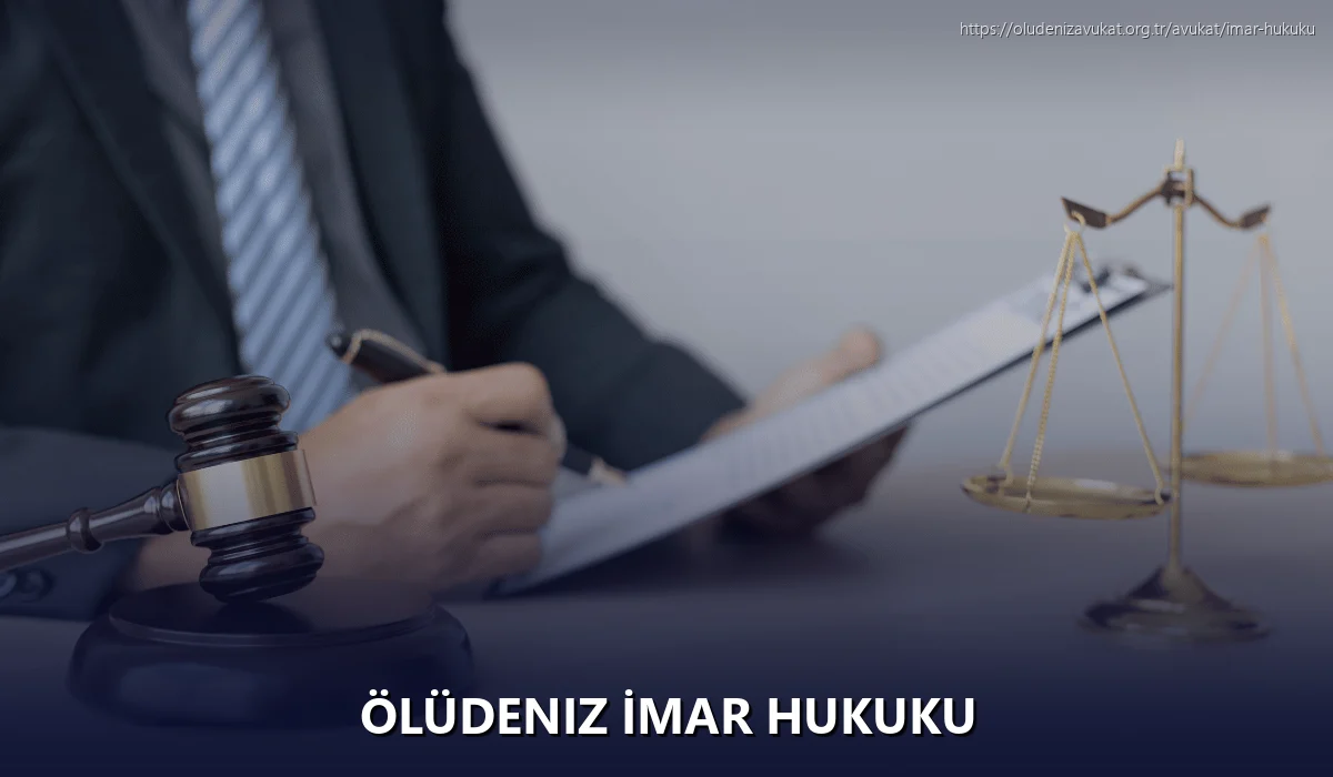 Ölüdeniz İmar Hukuku
