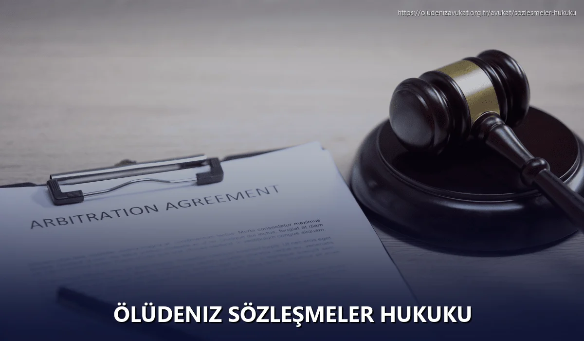 Ölüdeniz Sözleşmeler Hukuku